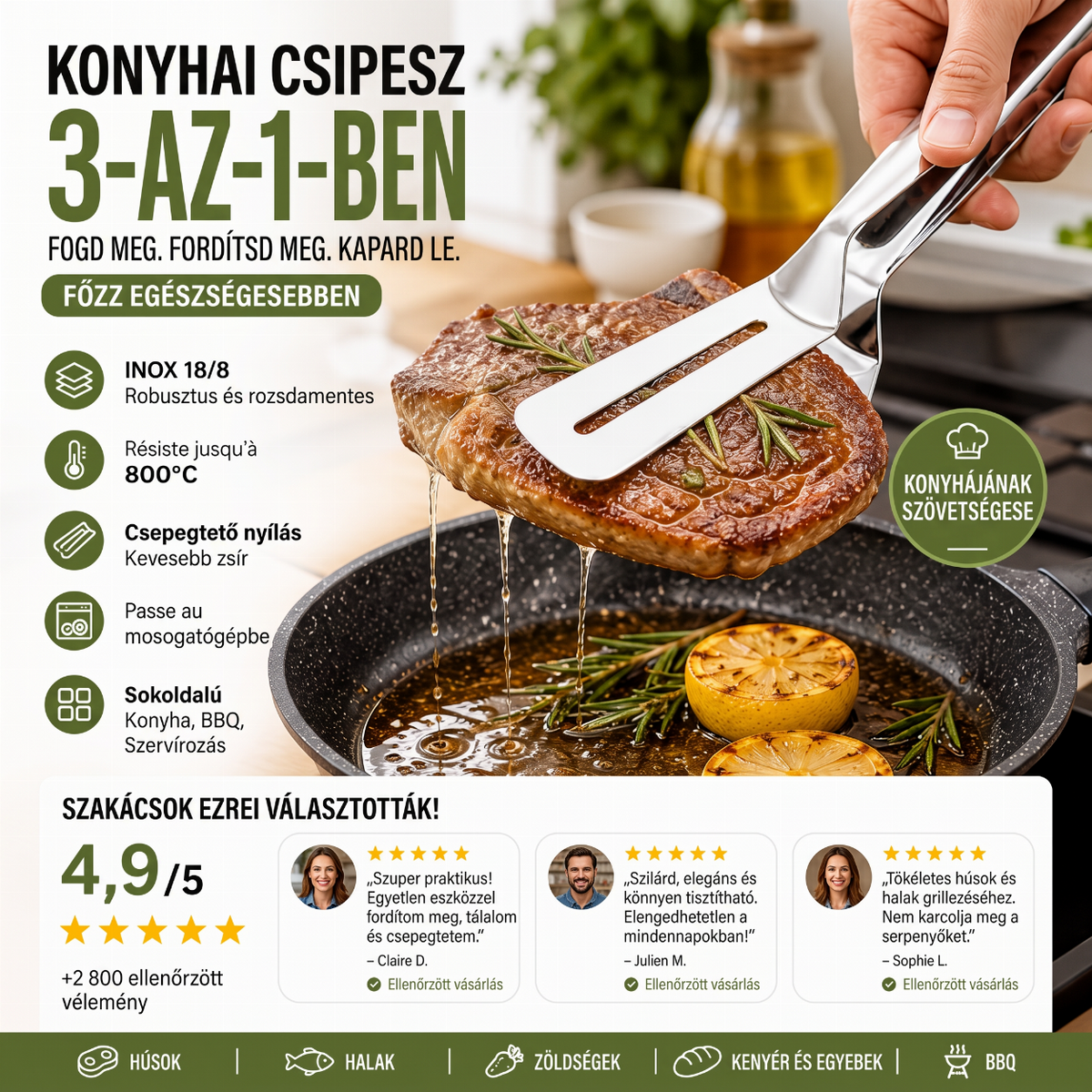 🍳🔥 3 az 1-ben rozsdamentes acél fogó – Sokoldalúan használható steakhez, grillezéshez és sütéshez